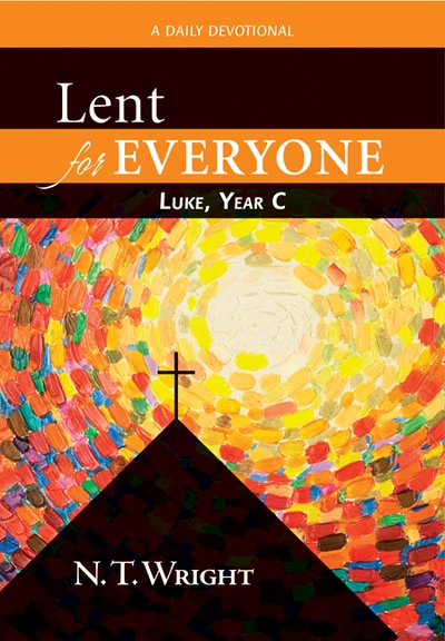 Cover of Lent for Everyone: Luke, Year C