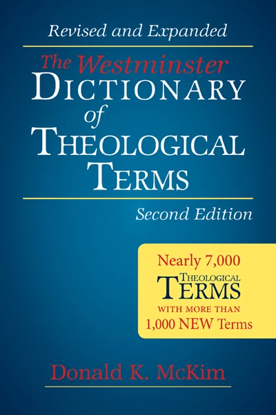 Cover of The Westminster Dictionary of Theological Terms, Second Edition
