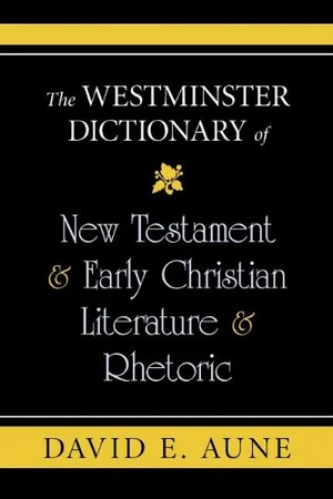 Cover of The Westminster Dictionary of New Testament and Early Christian Literature and R