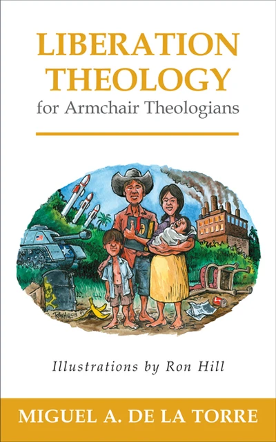 Cover of Liberation Theology for Armchair Theologians