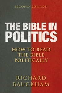 Cover of The Bible in Politics, Second Edition