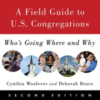 Cover of A Field Guide to U.S. Congregations, Second Edition