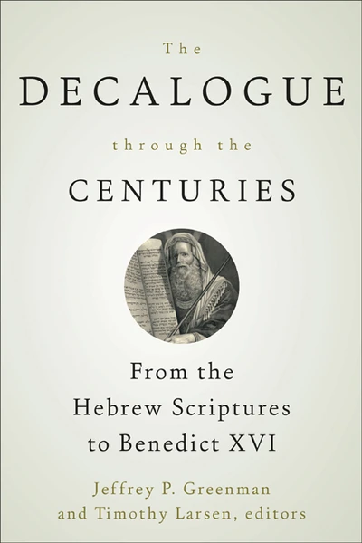 Cover of The Decalogue through the Centuries