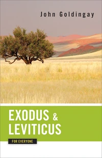 Cover of Exodus and Leviticus for Everyone