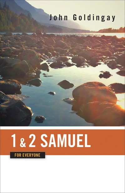 Cover of 1 and 2 Samuel for Everyone