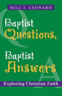 Cover of Baptist Questions, Baptist Answers
