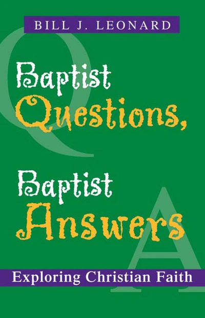 Cover of Baptist Questions, Baptist Answers