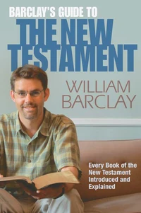 Cover of Barclay’s Guide to the New Testament