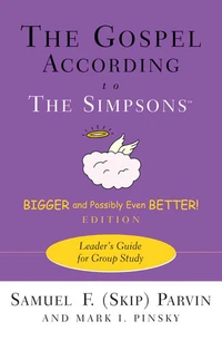 Cover of The Gospel according to The Simpsons, Bigger and Possibly Even Better! Edition