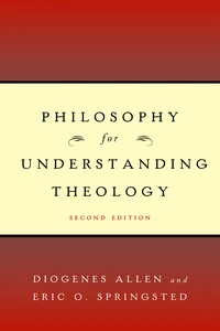 Cover of Philosophy for Understanding Theology, Second Edition