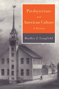 Cover of Presbyterians and American Culture