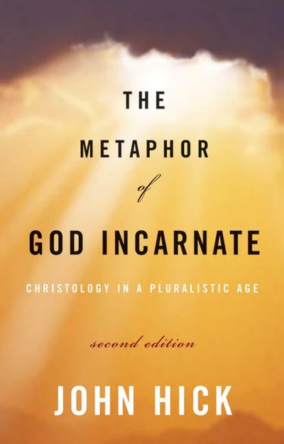 Cover of The Metaphor of God Incarnate, Second Edition