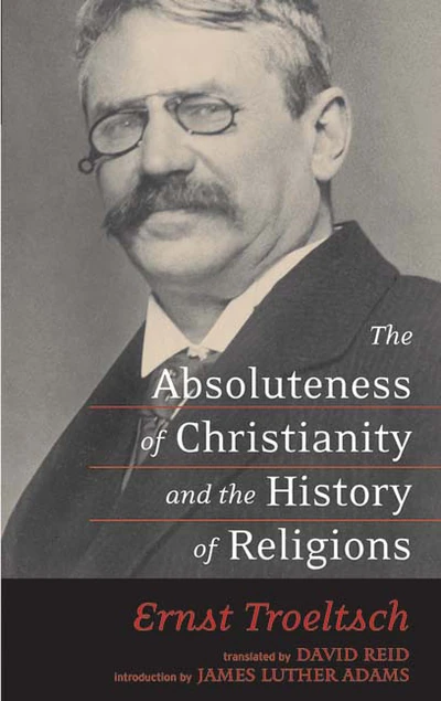 Cover of The Absoluteness of Christianity and the History of Religions