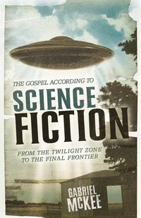 Cover of The Gospel according to Science Fiction