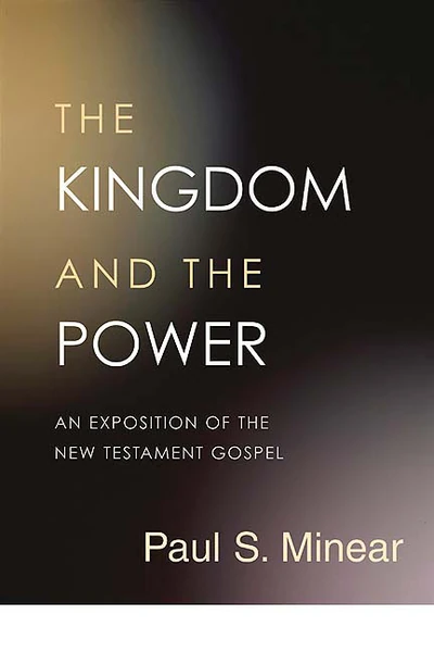 Cover of The Kingdom and the Power