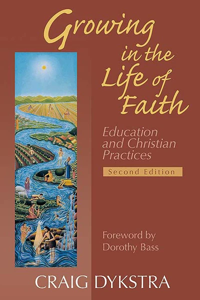 Cover of Growing in the Life of Faith, Second Edition