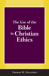 Cover of The Use of the Bible in Christian Ethics