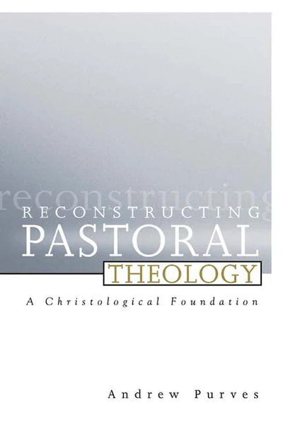 Cover of Reconstructing Pastoral Theology