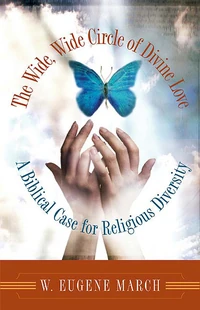 Cover of The Wide, Wide Circle of Divine Love
