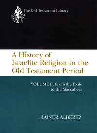 Cover of A History of Israelite Religion in the Old Testament Period, Volume II (1994)