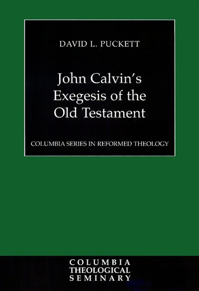 Cover of John Calvin’s Exegesis of the Old Testament