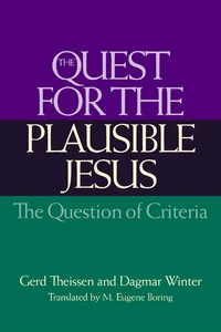 Cover of The Quest for the Plausible Jesus