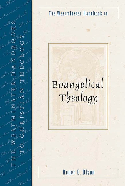Cover of The Westminster Handbook to Evangelical Theology