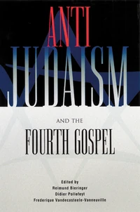 Cover of Anti-Judaism and the Fourth Gospel