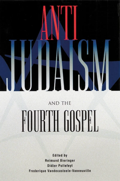 Cover of Anti-Judaism and the Fourth Gospel
