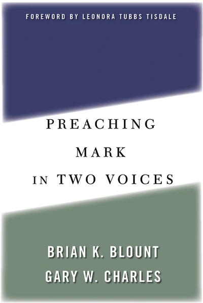 Cover of Preaching Mark in Two Voices