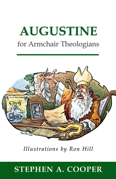 Cover of Augustine for Armchair Theologians