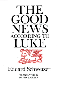Cover of The Good News according to Luke