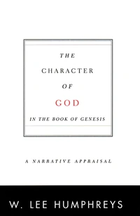 Cover of The Character of God in the Book of Genesis