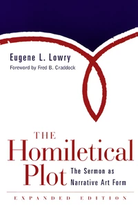 Cover of The Homiletical Plot, Expanded Edition