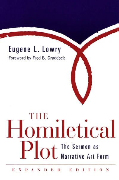 Cover of The Homiletical Plot, Expanded Edition