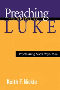 Cover of Preaching the Gospel of Luke