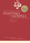 Cover of Feasting on the Gospels–John, Volume 1