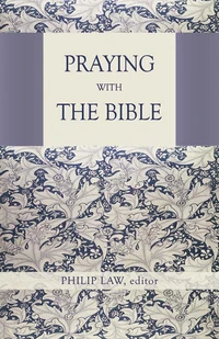 Cover of Praying with the Bible
