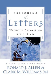 Cover of Preaching the Letters without Dismissing the Law