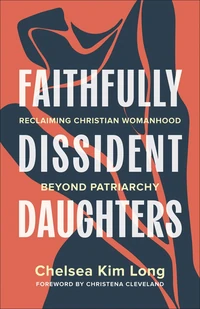 Cover of Faithfully Dissident Daughters