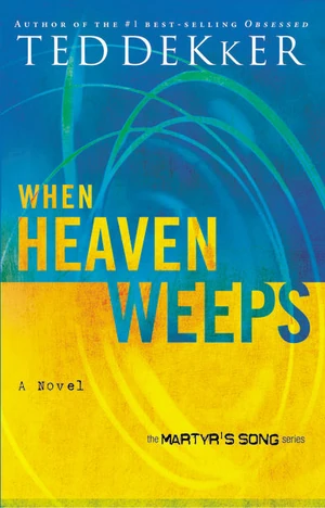 Cover of When Heaven Weeps