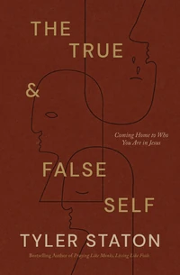 Cover of The True & False Self