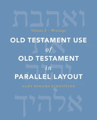 Cover of Old Testament Use of Old Testament in Parallel Layout Volume 2