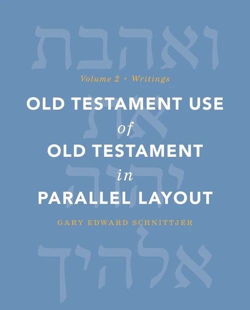 Cover of Old Testament Use of Old Testament in Parallel Layout Volume 2