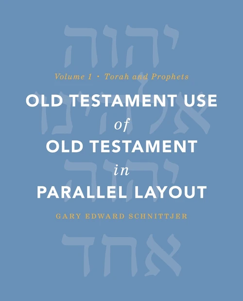 Cover of Old Testament Use of Old Testament in Parallel Layout Volume 1