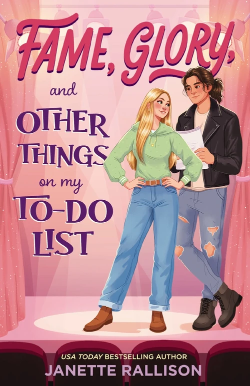 Cover of Fame, Glory, and Other Things on My To-Do List