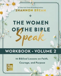 Cover of The Women of the Bible Speak Workbook, Volume 2
