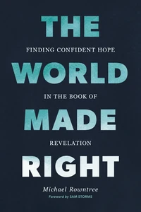Cover of The World Made Right