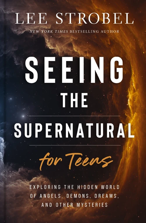 Cover of Seeing the Supernatural for Teens