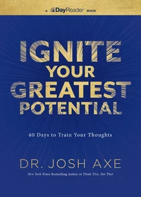 Cover of Ignite Your Greatest Potential